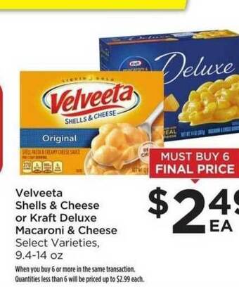 Food 4 Less Velveeta Shells & Cheese Or Kraft Deluxe Macaroni Cheese offer