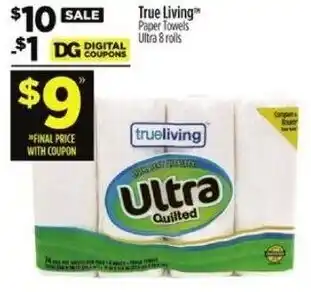 Dollar General True Living Paper Towels offer