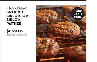 Bristol Farms Ground Sirloin Or Sirloin Patties offer