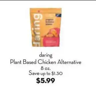 Bristol Farms Daring Plant Based Chicken Alternative offer