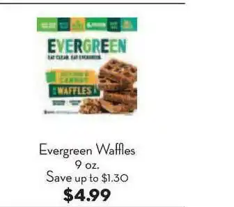 Bristol Farms Evergreen Waffles offer