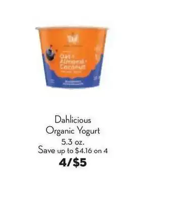 Bristol Farms Dahlicious Organic Yogurt offer