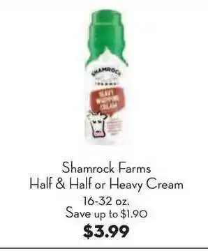 Bristol Farms Shamrock Farms Half & Half Or Heavy Cream offer