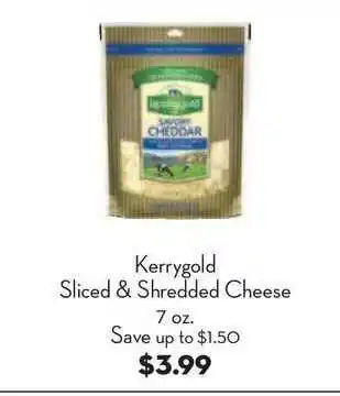 Bristol Farms Kerrygold Sliced & Shredded Cheese offer