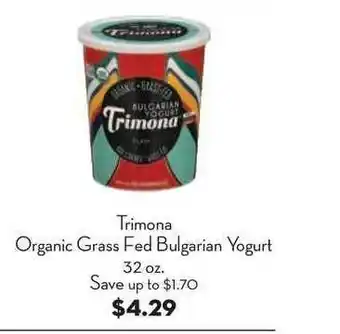 Bristol Farms Trimona Organic Grass Fed Bulgarian Yogurt offer