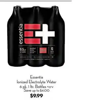 Bristol Farms Essentia Ionized Electrolyte Water offer