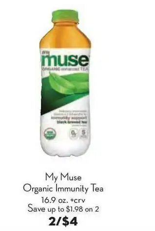 Bristol Farms My Muse Organic Immunity Tea offer