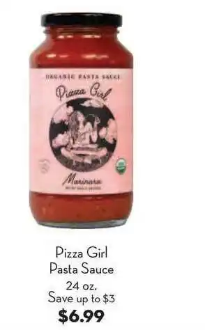 Bristol Farms Pizza Girl Pasta Sauce offer