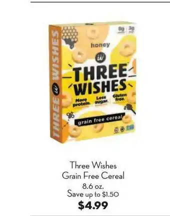 Bristol Farms Three Wishes Grain Free Cereal offer