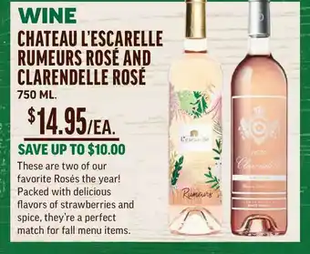 Central Market Wine Chateau L'Escarelle Rumeurs Rosé And Clarendelle Rosé offer