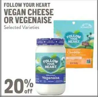 New Seasons Market Follow Your Heart Vegan Cheese Or Vegenaise offer