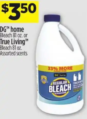 Dollar General DG Home Or True Living Bleach 81 oz offer