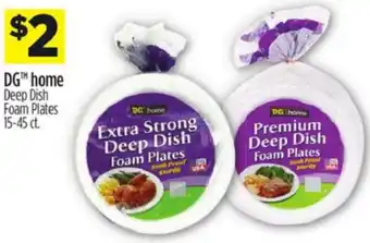 Dollar General DG Home Deep Dish Foam Plates offer