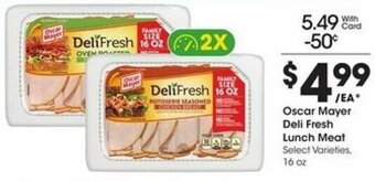 Kroger Oscar Mayer Deli Fresh Lunch Meat 16 oz offer