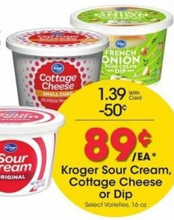Kroger Kroger Sour Cream, Cottage Cheese Or Dip offer