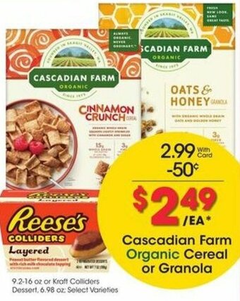 Kroger Cascadian Farm Organic Cereal Or Granola offer