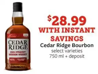 Fareway Cedar Ridge Bourbon offer