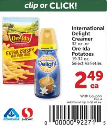 Albertsons International Delight Creamer Or Ore Ida Potatoes offer
