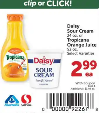 Albertsons Daisy Sour Cream Or Tropicana Orange Juice 52 oz offer