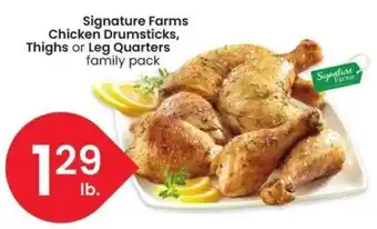 Albertsons Signature Farms Chicken Drumsticks, Thighs or Leg Quarters family pack offer