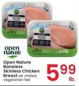 Albertsons Open Nature Boneless Skinless Chicken Breast air chilled, vegetarian fed offer