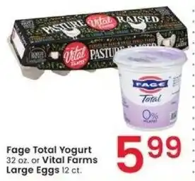 Albertsons Fage Total Yogurt 32 oz. or Vital Farms Large Eggs 12 ct. offer