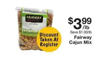 Fairway Store Market Fairway Cajun Mix offer