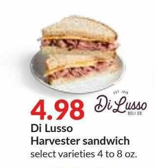 Hy-Vee Di Lusso Harvester Sandwich offer