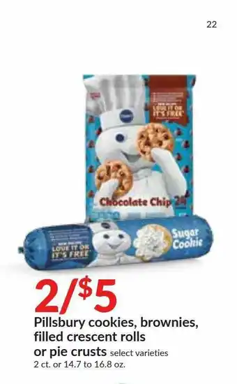 Hy-Vee Pillsbury Cookies, Brownies, Filled Crescent Rolls Or Pie Crusts offer