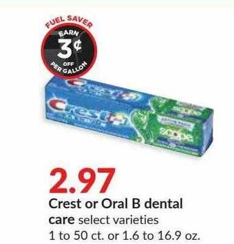 Hy-Vee Crest Or Oral B Dental Care offer