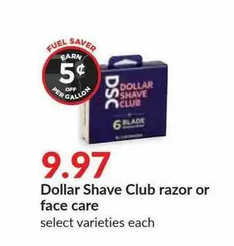 Hy-Vee Dollar Shave Club Razor Or Face Care offer
