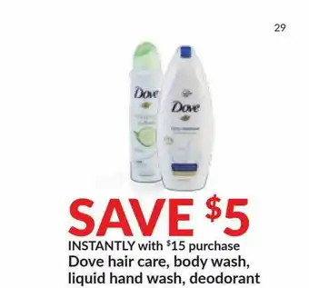 Hy-Vee Dove Hair Care, Body Wash, Liquid Hand Wash, Deodorant offer