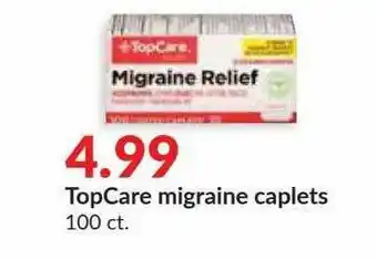 Hy-Vee TopCare Migraine Caplets offer