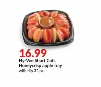 Hy-Vee Hy-Vee Short Cuts Honeycrisp Apple Tray offer