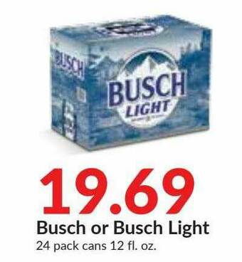 Hy-Vee Busch Or Busch Light offer