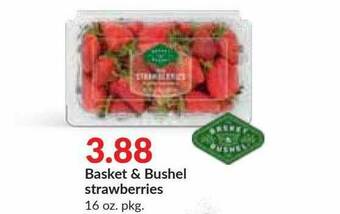 Hy-Vee Basket & Bushel Strawberries offer