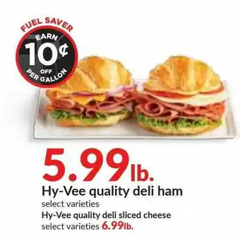 Hy-Vee Hy-Vee Quality Deli Ham Or Hy-Vee Quality Deli Sliced Cheese offer