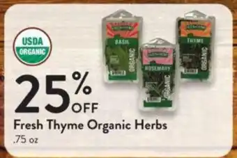 Fresh Thyme Fresh Thyme Organic Herbs offer