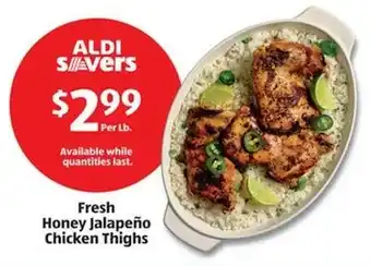 Aldi Fresh Honey Jalapeño Chicken Thighs offer