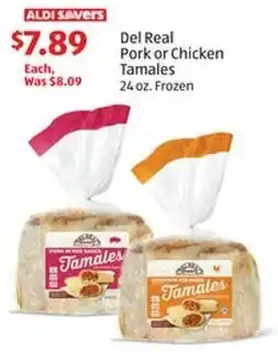 Aldi Del Real Pork or Chicken Tamales offer