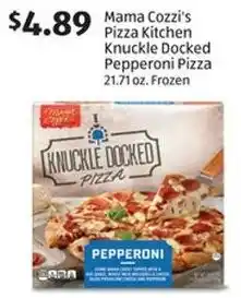 Aldi Mama Cozzi's Pizza Kitchen Knuckle Docked Pepperoni Pizza 21.71 oz. Frozen offer