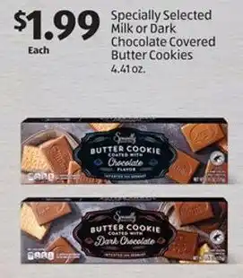 Aldi Specially Selected Milk or Dark Chocolate Covered Butter Cookies 4.41 oz. offer