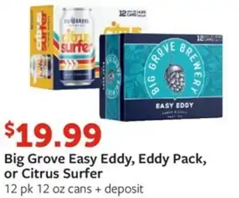 Fareway Big Grove Easy Eddy, Eddy Pack, or Citrus Surfer offer
