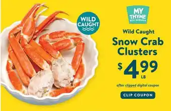Fresh Thyme Snow Crab Clusters offer