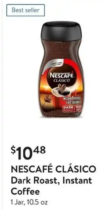 Walmart NESCAFÉ CLÁSICO Dark Roast, Instant Coffee offer