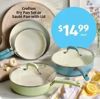 Aldi Crofton Fry Pan Set or Sauté Pan with Lid offer