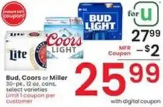 Albertsons Bud, Coors or Miller 30-pk, 12 oz. offer