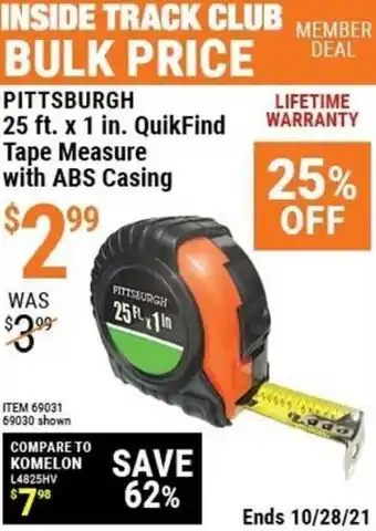 Harbor Freight Tools Pittsburgh 25 Ft. x 1 In. QuikFind Tape Measure With ABS Casing offer