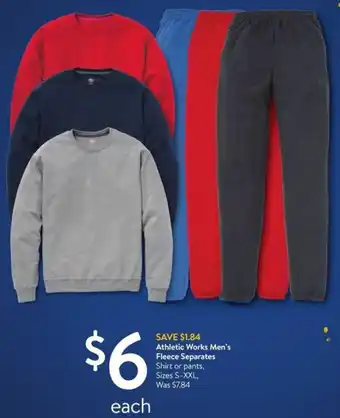 Walmart Athletic Works Men's Fleece Separates offer