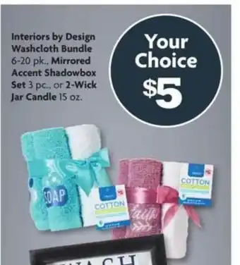 Family Dollar Interiors By Design Washcloth Bundle Mirrored Accent Shadobox Set Or 2-wick Jar Candle offer